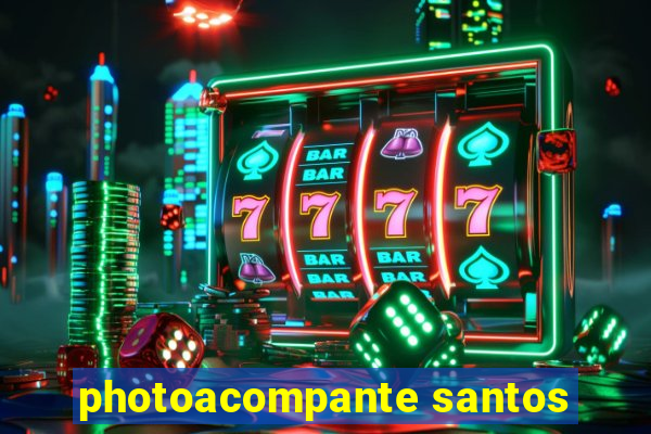 photoacompante santos